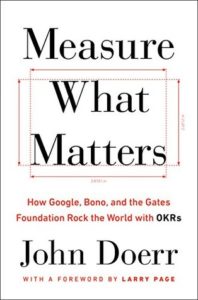 Book Cover Measure What Matters by John Doerr